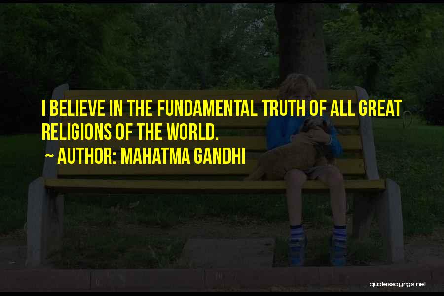 All Of Gandhi's Quotes By Mahatma Gandhi