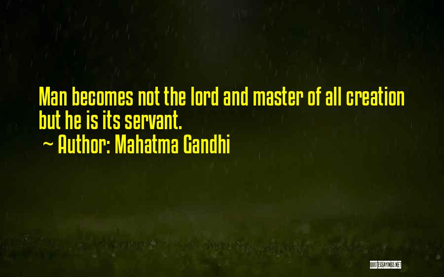 All Of Gandhi's Quotes By Mahatma Gandhi