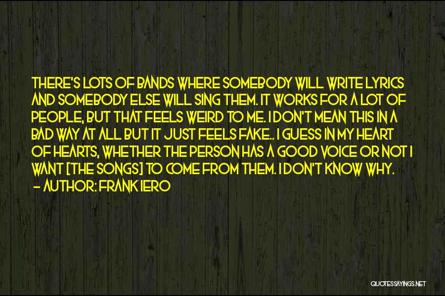 All Of Me Song Quotes By Frank Iero