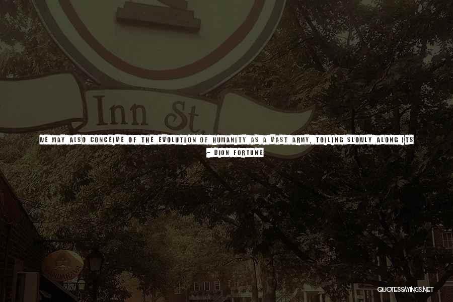 All Of Scouts Quotes By Dion Fortune All Of Scouts Quotes By Dion Fortune