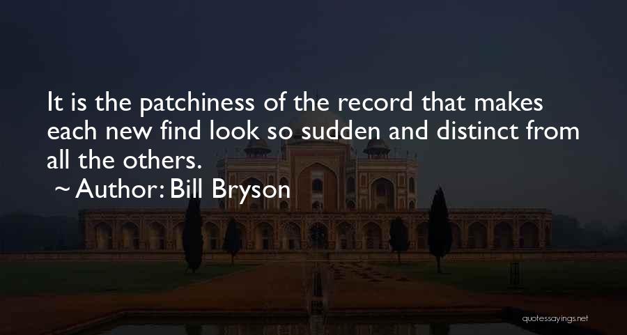 All Of Sudden Quotes By Bill Bryson