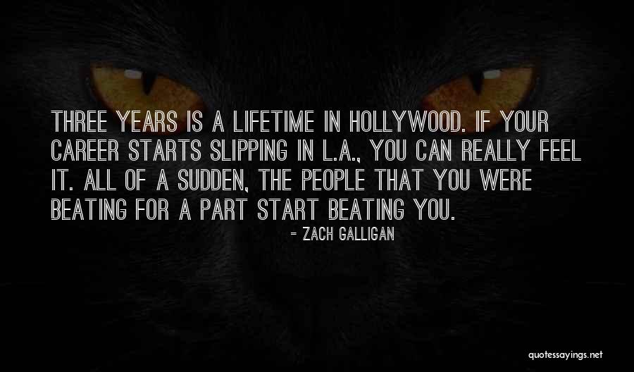 All Of Sudden Quotes By Zach Galligan