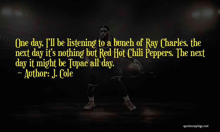 All Of Tupac's Quotes By J. Cole