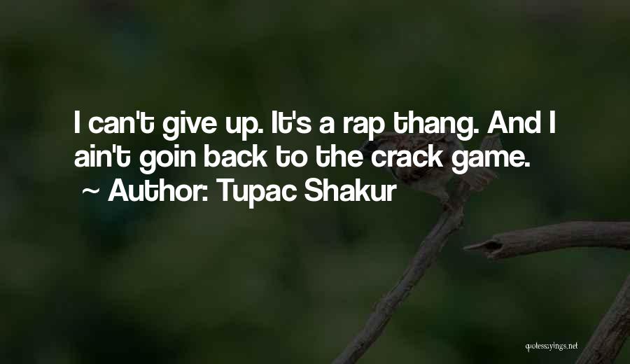 All Of Tupac's Quotes By Tupac Shakur