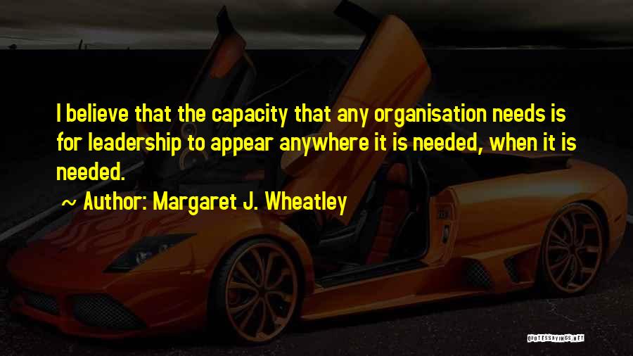 All Of Wheatley's Quotes By Margaret J. Wheatley