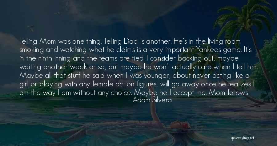All One Way Quotes By Adam Silvera All One Way Quotes By Adam Silvera