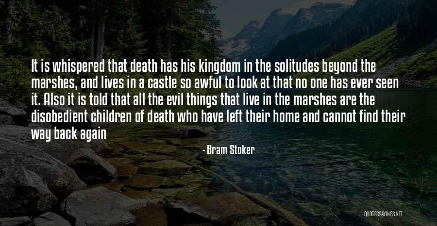 All One Way Quotes By Bram Stoker All One Way Quotes By Bram Stoker