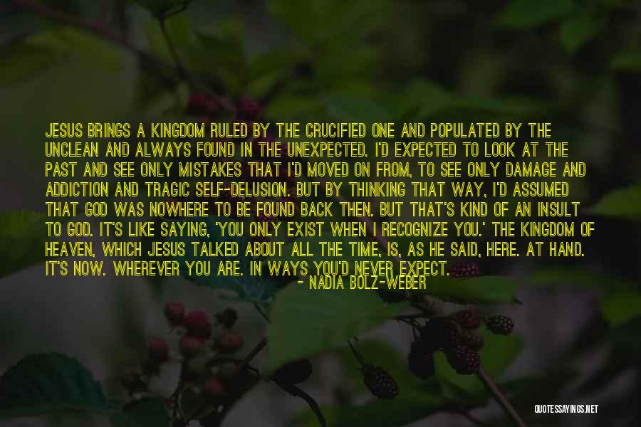 All One Way Quotes By Nadia Bolz-Weber All One Way Quotes By Nadia Bolz-Weber