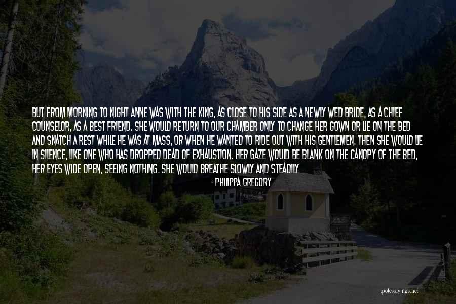 All One Way Quotes By Philippa Gregory All One Way Quotes By Philippa Gregory