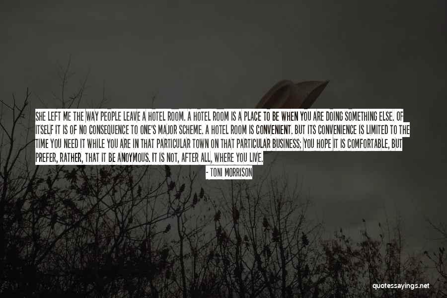 All One Way Quotes By Toni Morrison All One Way Quotes By Toni Morrison