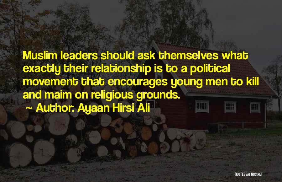 All Or Nothing Relationship Quotes By Ayaan Hirsi Ali