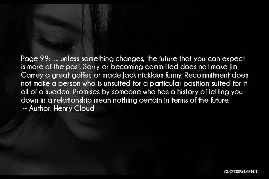 All Or Nothing Relationship Quotes By Henry Cloud