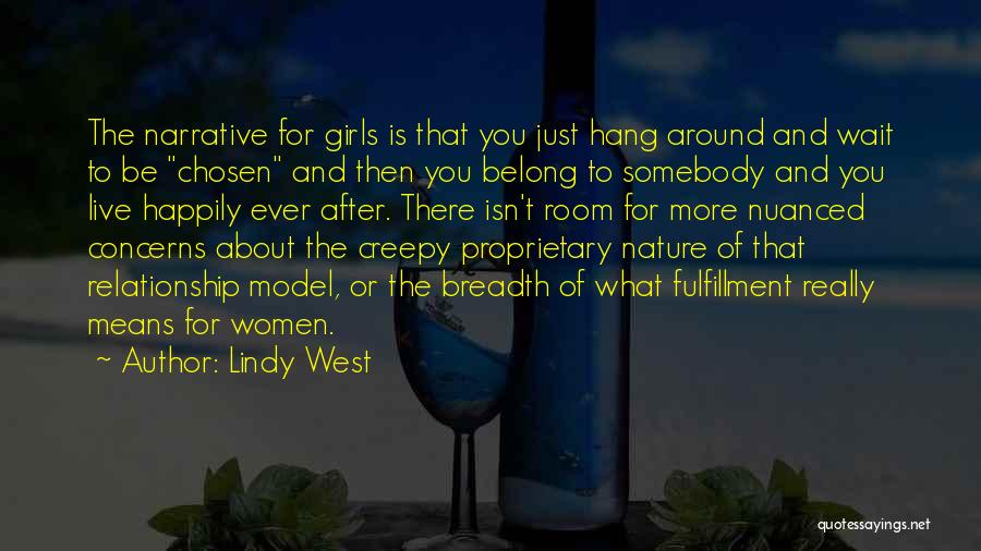 All Or Nothing Relationship Quotes By Lindy West