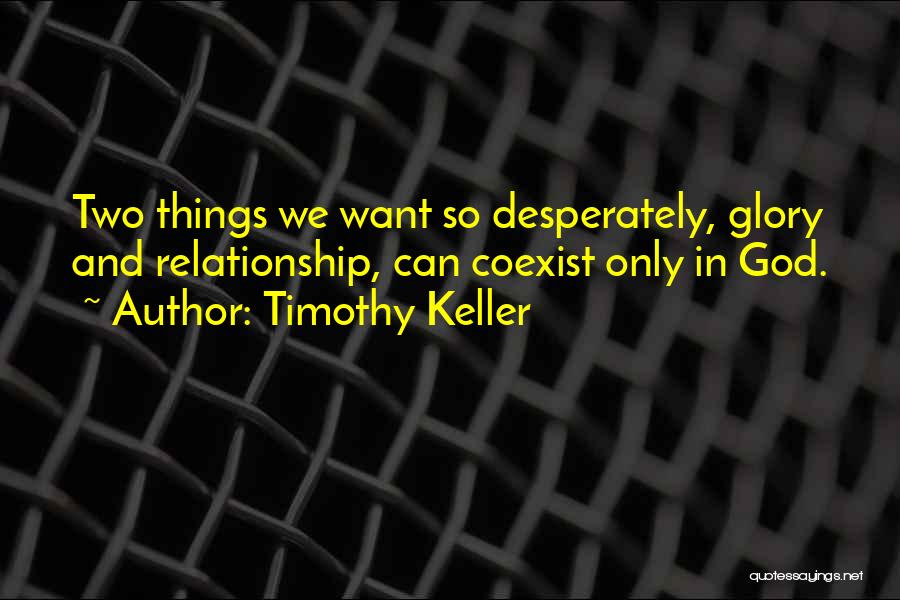 All Or Nothing Relationship Quotes By Timothy Keller
