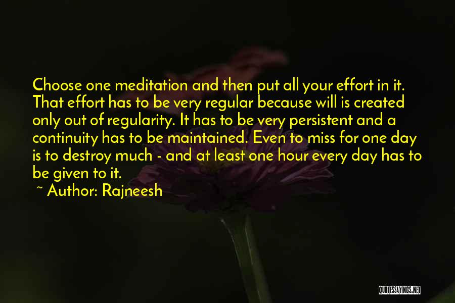All Out Effort Quotes By Rajneesh