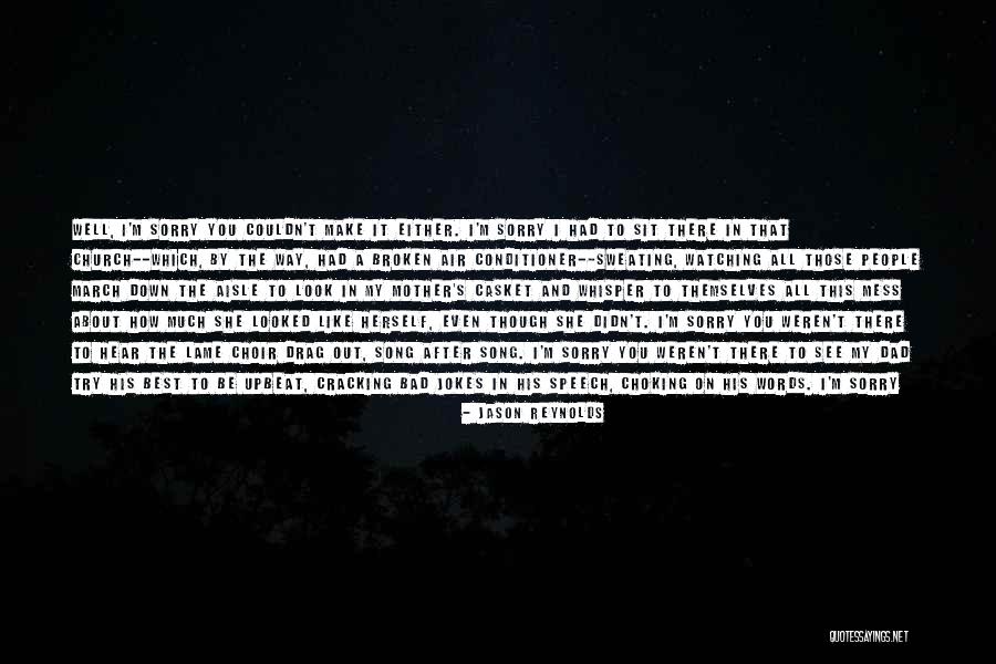 All Out Of Tears Quotes By Jason Reynolds All Out Of Tears Quotes By Jason Reynolds