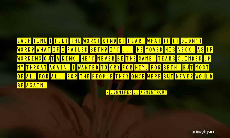 All Out Of Tears Quotes By Jennifer L. Armentrout All Out Of Tears Quotes By Jennifer L. Armentrout
