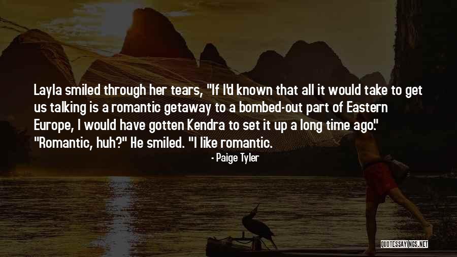 All Out Of Tears Quotes By Paige Tyler All Out Of Tears Quotes By Paige Tyler