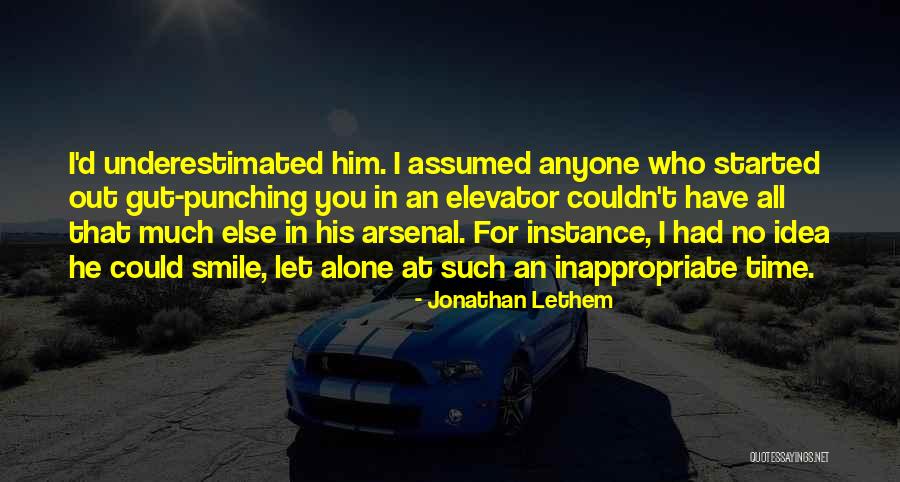 All Out Smile Quotes By Jonathan Lethem