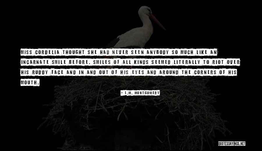 All Out Smile Quotes By L.M. Montgomery All Out Smile Quotes By L.M. Montgomery