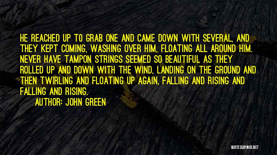 All Over Again Quotes By John Green
