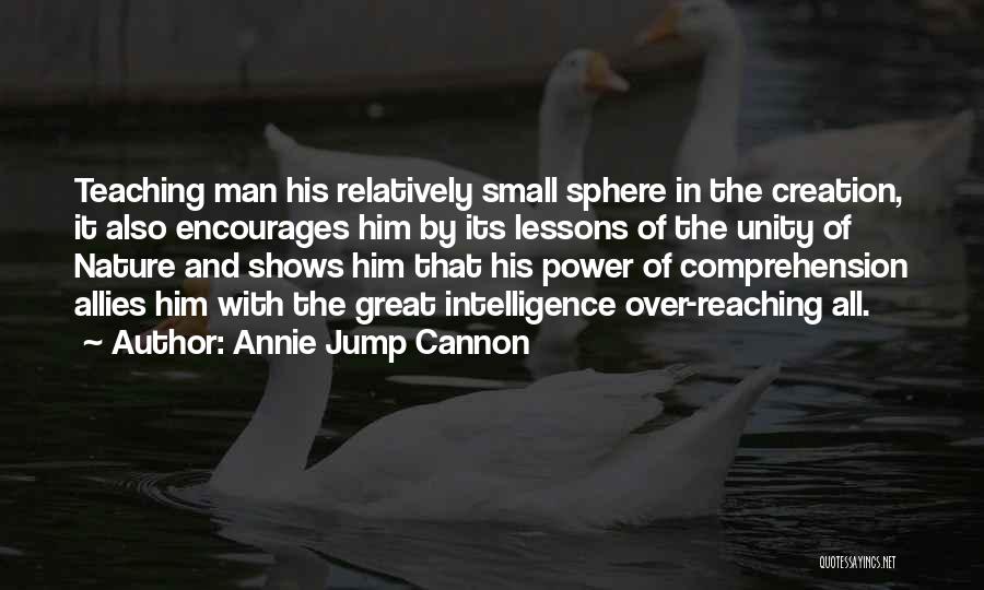 All Over Creation Quotes By Annie Jump Cannon