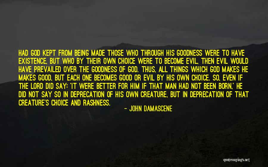 All Over Creation Quotes By John Damascene All Over Creation Quotes By John Damascene