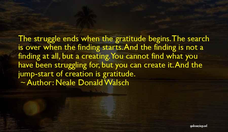 All Over Creation Quotes By Neale Donald Walsch