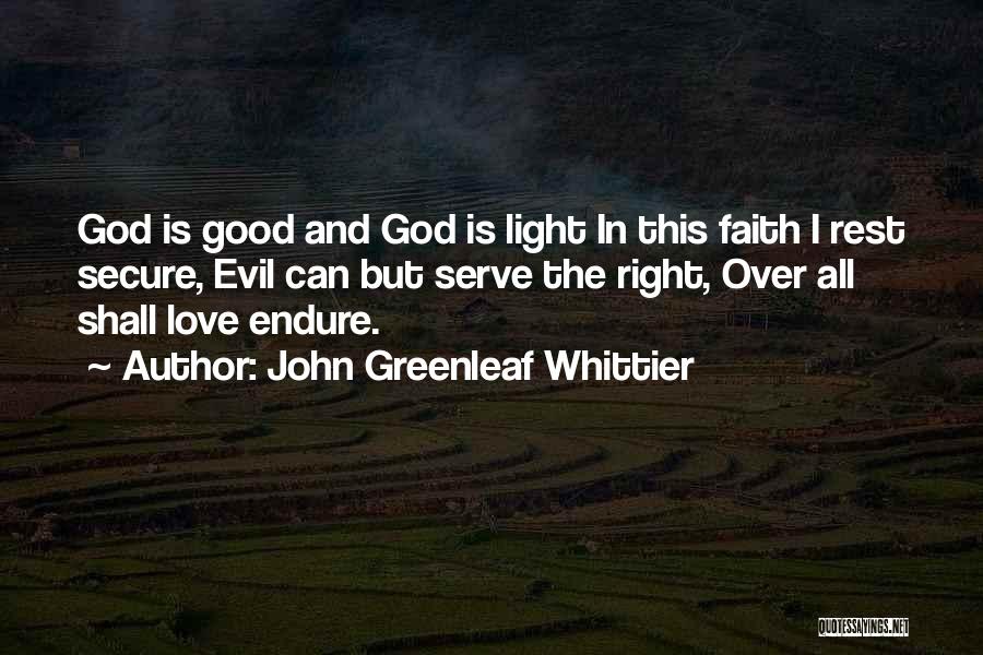 All Over In Love Quotes By John Greenleaf Whittier