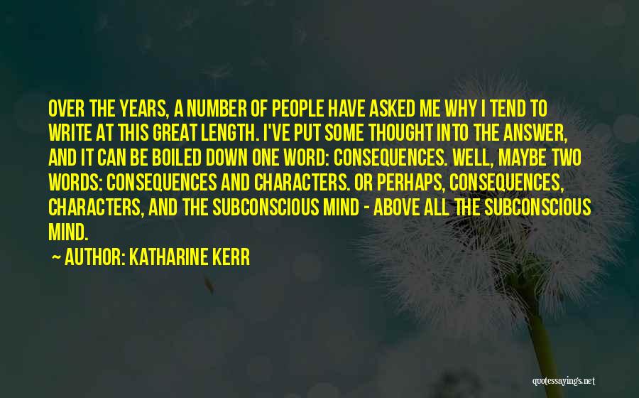 All Over Me Quotes By Katharine Kerr