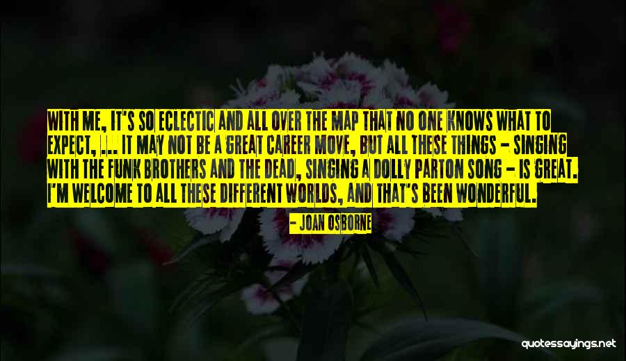 All Over The Map Quotes By Joan Osborne All Over The Map Quotes By Joan Osborne