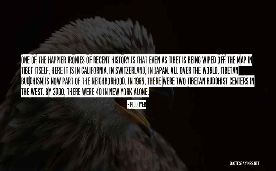 All Over The Map Quotes By Pico Iyer All Over The Map Quotes By Pico Iyer