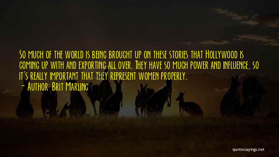 All Over The World Quotes By Brit Marling