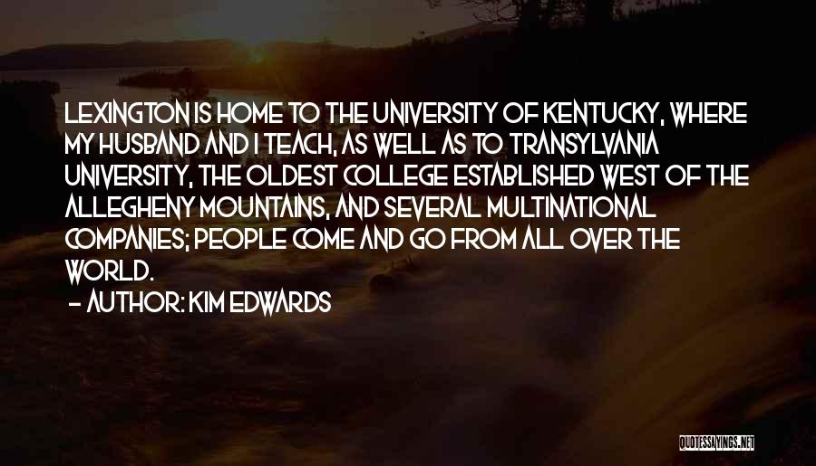 All Over The World Quotes By Kim Edwards