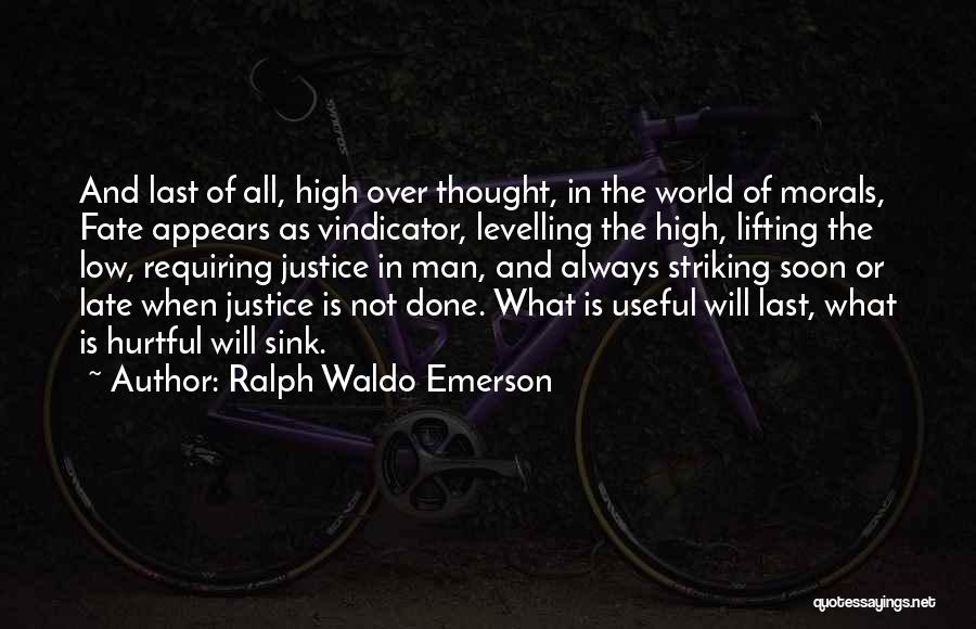 All Over The World Quotes By Ralph Waldo Emerson