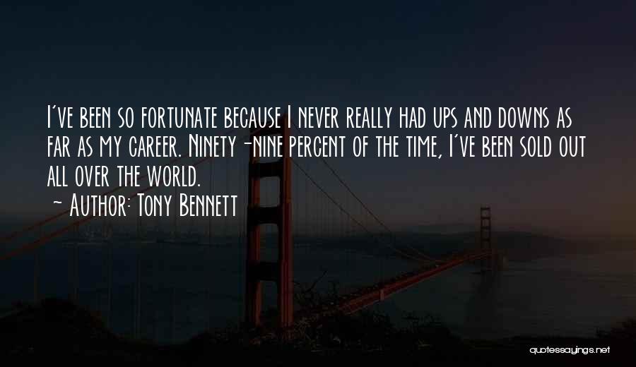 All Over The World Quotes By Tony Bennett