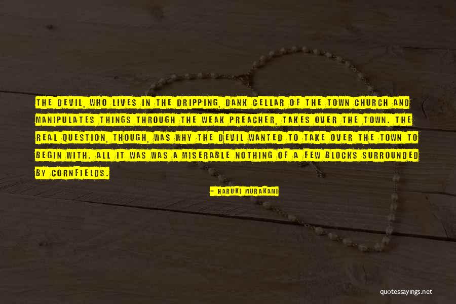 All Over Town Quotes By Haruki Murakami All Over Town Quotes By Haruki Murakami