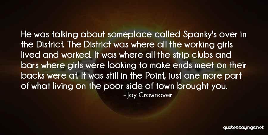 All Over Town Quotes By Jay Crownover All Over Town Quotes By Jay Crownover