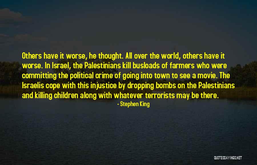 All Over Town Quotes By Stephen King All Over Town Quotes By Stephen King