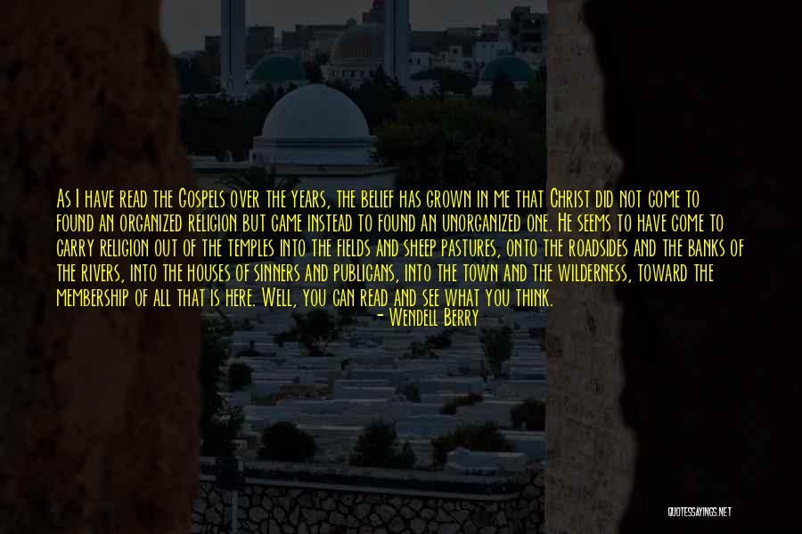 All Over Town Quotes By Wendell Berry All Over Town Quotes By Wendell Berry