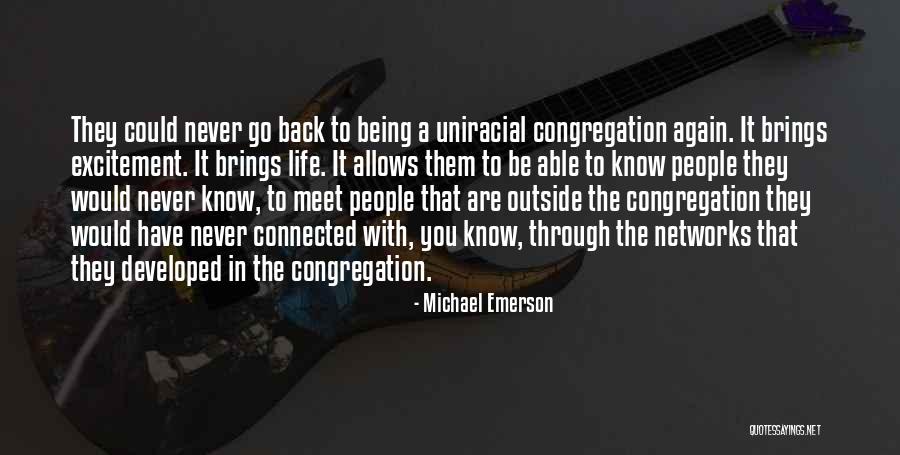All People Being Connected Quotes By Michael Emerson All People Being Connected Quotes By Michael Emerson