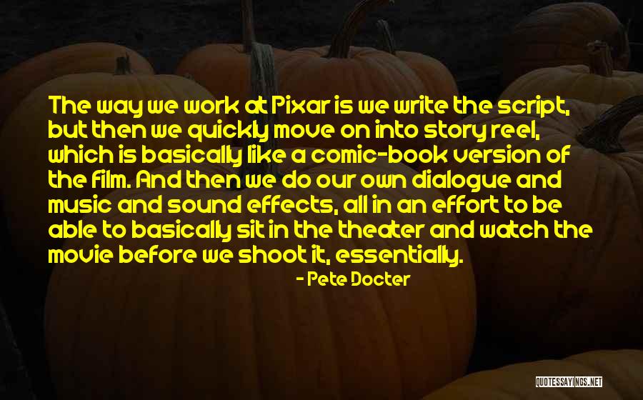 All Pixar Quotes By Pete Docter All Pixar Quotes By Pete Docter