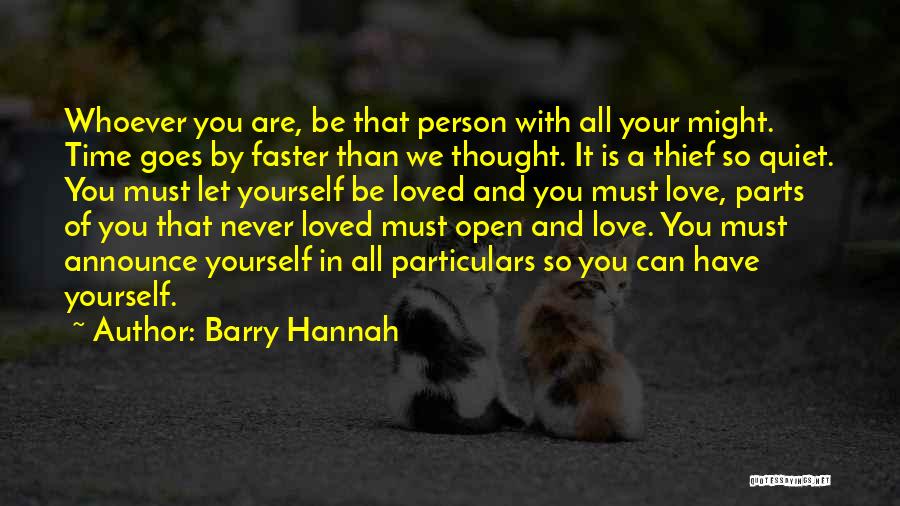 All Quiet Quotes By Barry Hannah