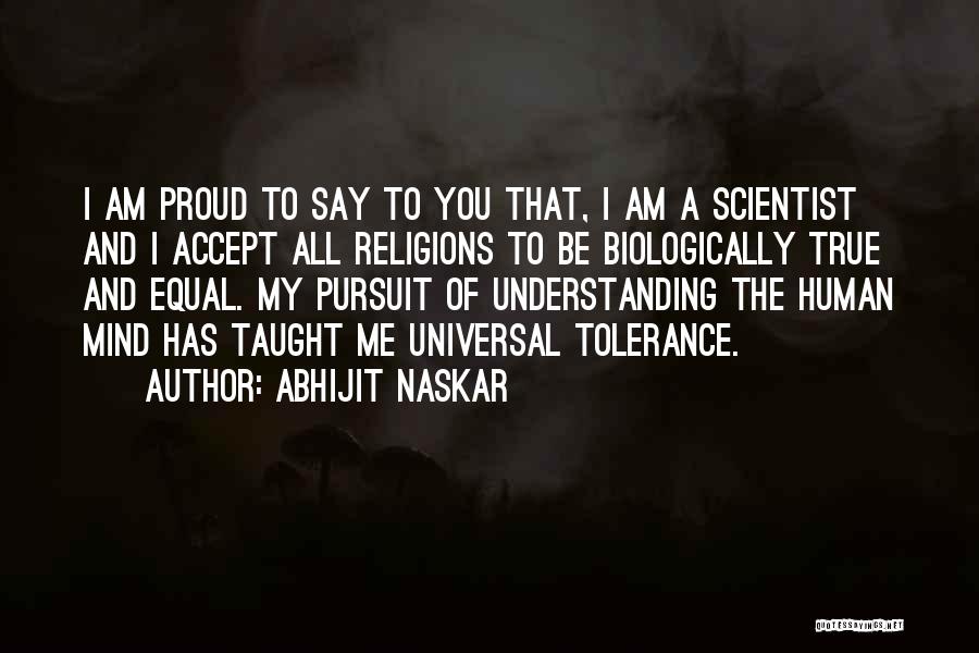All Religions Are Equal Quotes By Abhijit Naskar