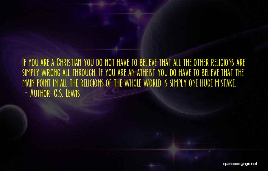 All Religions Are One Quotes By C.S. Lewis