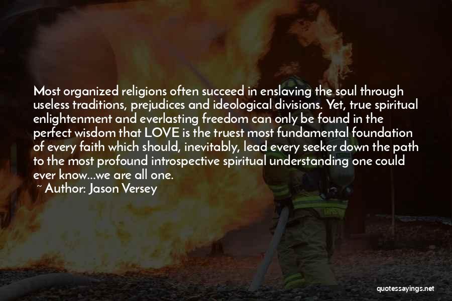 All Religions Are One Quotes By Jason Versey