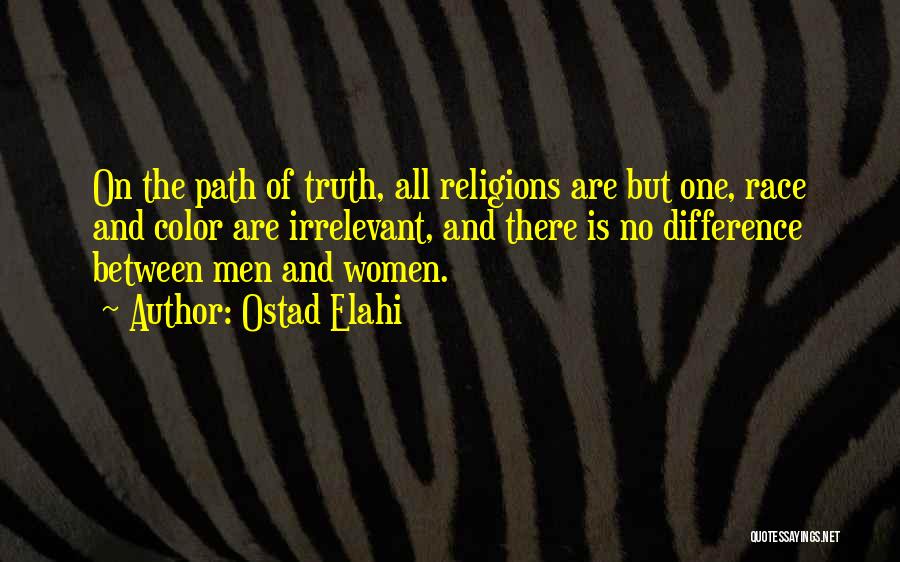 All Religions Are One Quotes By Ostad Elahi