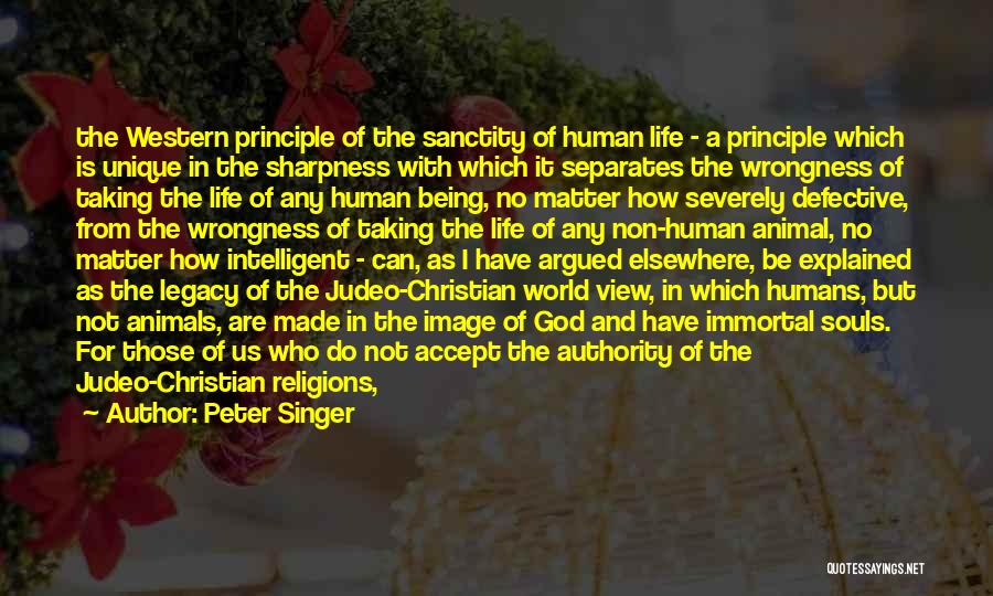 All Religions Are One Quotes By Peter Singer