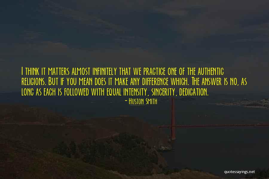 All Religions Equal Quotes By Huston Smith All Religions Equal Quotes By Huston Smith