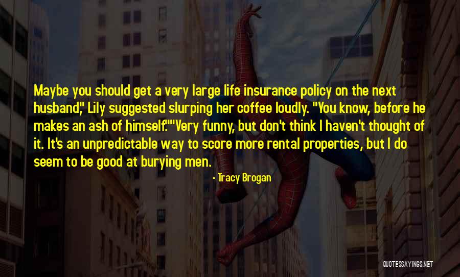 All Rental Properties Quotes By Tracy Brogan All Rental Properties Quotes By Tracy Brogan